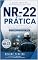 Livro NR-22 na Prática: Gestão de risco em operações de mineração subterrânea, da teoria à rotina real.