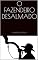 Livro O FAZENDEIRO DESALMADO