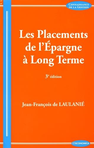 Les  placements de l'épargne à long terme