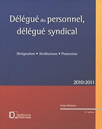 Délégué du personnel, délégué syndical