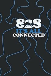828 It's All Connected Notebook: Lined Journal