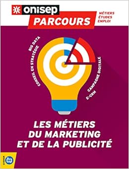 Amazon Fr Les Metiers Du Marketing Et De La Publicite Onisep Livres