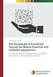 Image de Participação e Controle Social do Bolsa Família em cidades pequenas: O caso da Região Metropolitana de Belo Horizonte - Minas Gerais no Brasil (Po