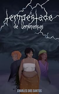 Livro Tempestade de Lembranças: As Crônicas das Salvestrini