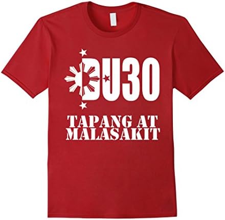 Men's Duterte DU30 Tapang at Malasakit T-shirt Large Cranberry
