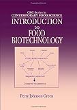 Introduction to Food Biotechnology (Contemporary Food Science)