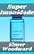 Livro Super Imunidade: Uma técnica nutricional que irá melhorar a saúde, proteger contra muitas doenças e prolongar significativamente a vida