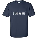 I LOVE MY WIFE VALENTINES DAY FUNNY MOM MOTHER MENS T-SHIRT