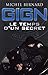 GIGN : Le temps d'un secret by Michel Bernard