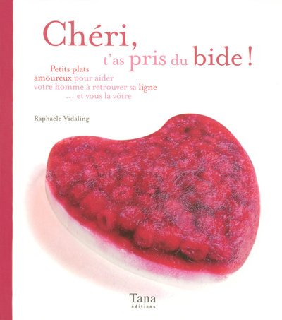 Chéri, t'as pris du bide !