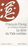 Livre Du Vide Median (Le) (Collections Spiritualites) (French Edition) by