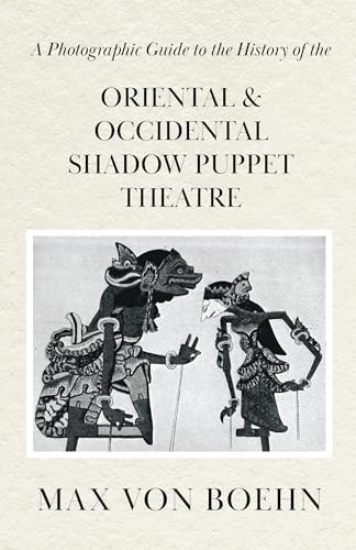 Amazon.com: Puppetry: A World History: 9780810955875: Blumenthal