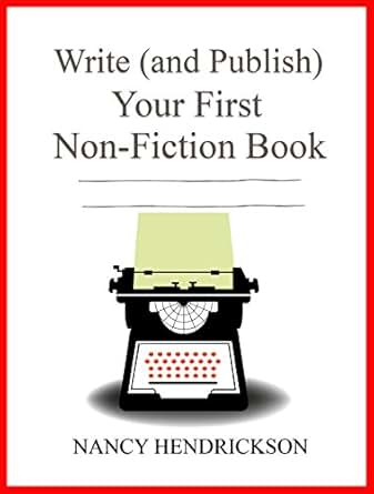 Write And Publish Your First Non Fiction Book 5 Easy