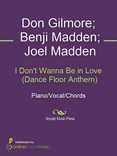 I Don T Wanna Be In Love Dance Floor Anthem Kindle Edition By