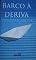 Livro Barco à Deriva