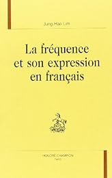 La  fréquence et son expression en français
