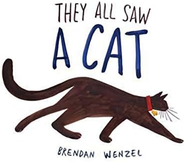 310 They all saw a cat 音声絵本 They All Saw a Cat (Brendan Wenzel): Wenzel, Brendan