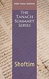 The Tanach Summary Series: Shoftim