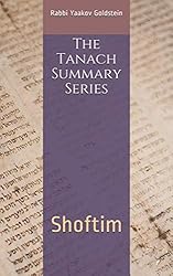 The Tanach Summary Series: Shoftim