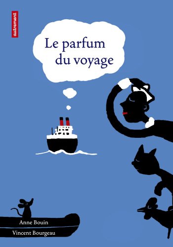 Le  parfum du voyage