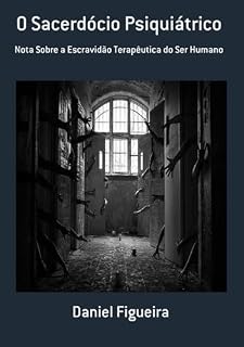 Livro O Sacerdócio Psiquiátrico