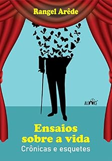 Livro Ensaios sobre a vida: Crônicas e esquetes