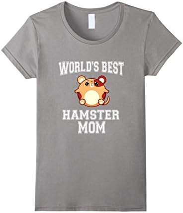 Women's World's Best Hamster Mom T shirt - Hamster Shirt for Women Small Slate