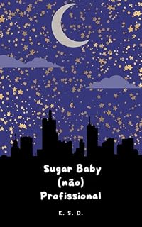 Livro Sugar Baby (não) Profissional