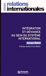 Intégration et déviance au sein du système international
