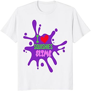 I LOVE SQUISHY SLIME SQUISHIES MAKE SLIME GIFT LOVE T-SHIRT