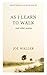 As I Learn to Walk by Joe Waller