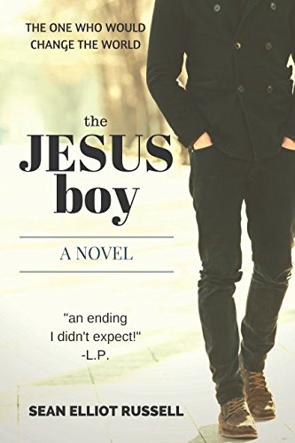 The Jesus Boy: The One Who Would Change the World