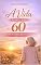 Livro A Vida Começa aos 60
