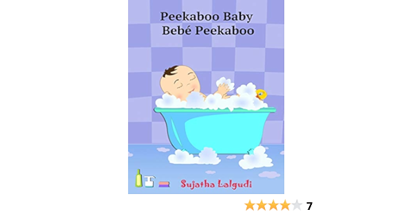 Spanish Books For Children Peekaboo Baby Bebe Peekaboo Libro De Imagenes Para Ninos Children S Picture Book English Spanish Bilingual Edition For Children Volume 1 Spanish Edition Lalgudi Sujatha Amazon Com Books