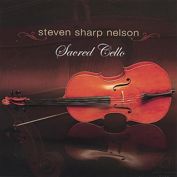 Steven Sharp Nelson - Christmas Cello - Steven Sharp Nelson