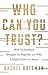 Who Can You Trust?: How Technology Brought Us Together and Why It Might Drive Us Apart - Book by Rachel Botsman