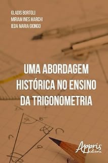 Livro Uma Abordagem Histórica no Ensino da Trigonometria (Educação e Pedagogia)
