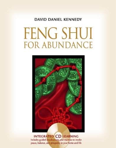 Feng Shui for Abundance Feng Shui for Abundance