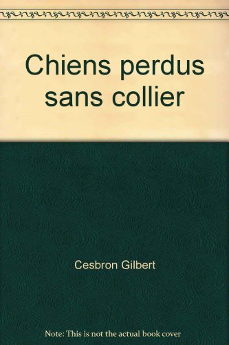 Chiens perdus sans collier
