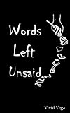 Words Left Unsaid