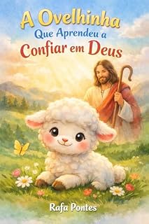 Livro A Ovelhinha que Aprendeu a Confiar em Deus