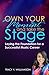 Own Your Moment and Take the Stage: Laying the Foundation for a Successful Music Career by