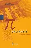 Pi - Unleashed by Jörg Arndt, Christoph Haenel