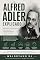 Livro Alfred Adler Explicado: Sentimento de Inferioridade, Estilo de Vida e o Desenvolvimento da Personalidade (Psi)