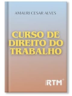 Livro Curso de Direito do Trabalho