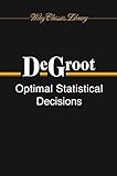 Optimal Statistical Decisions