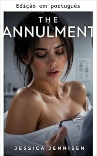 Livro A anulação (Erótica de exame médico)