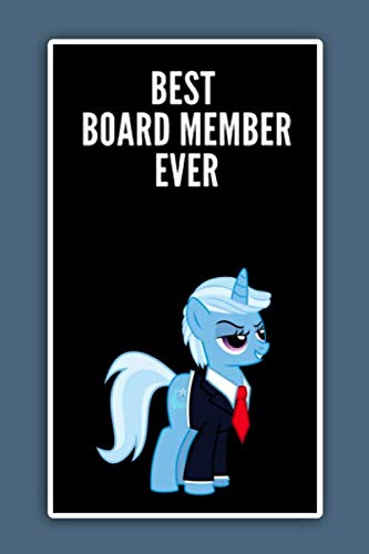Best Board Member Ever: Lined Notebook , 6 x 9, 110 pages.