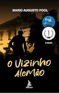 Livro O VIZINHO ALEMÃO (OS MARMOTAS Livro 1)