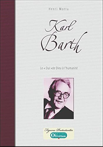 Download Karl Barth le 'Oui' de Dieu a l'Humanité PDF